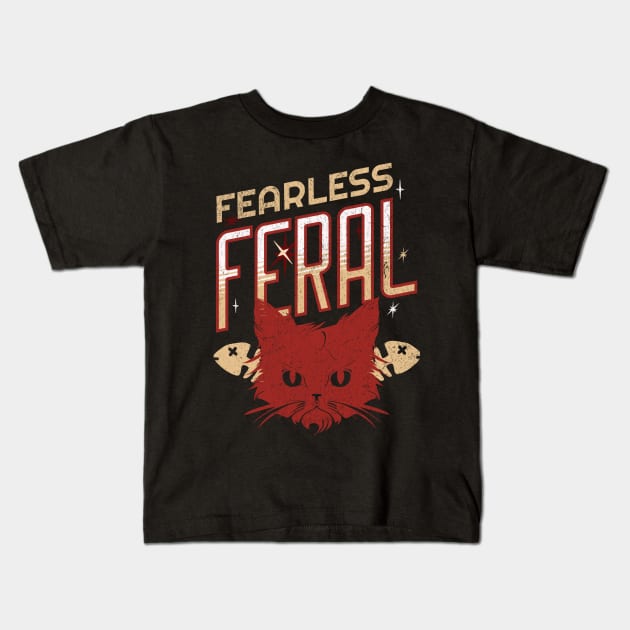 Feral Cats Fearless Feral Kids T-Shirt by Cosmic Dust Art